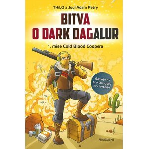 Bitva o Dark Dagalur – 1. mise Cold Blood Coopera - Juul Adam Petry