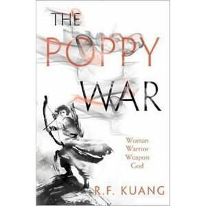 The Poppy War - Rebecca F. Kuang