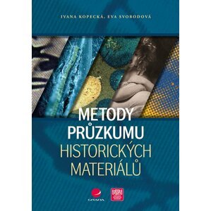 Metody průzkumu historických materiálů - Ivana Kopecká