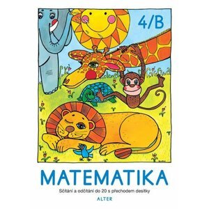 Matematika sešit 4/B pro 2. ročník ZŠ - autorů kolektiv