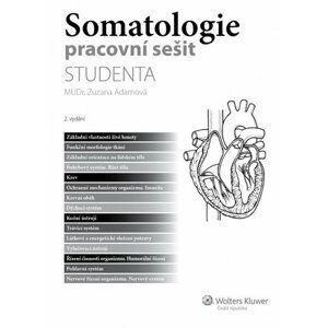 Somatologie - pracovní sešit studenta, 2. vydání - Zuzana Adamová