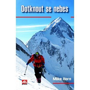 Dotknout se nebes - Mike Horn