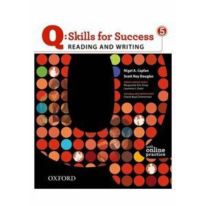 Q Skills for Success 5 Reading & Writing Student´s Book with Online Practice - Nigel A. Caplan