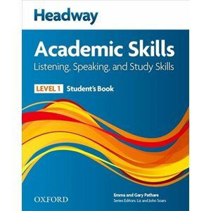 Headway Academic Skills1 Listening & Speaking Student´s Book with Online Practice - Pathare Emma and Gary