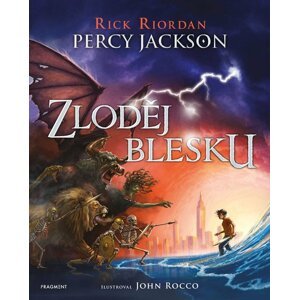 Percy Jackson 1 - Zloděj blesku (ilustrované vydání) - Rick Riordan