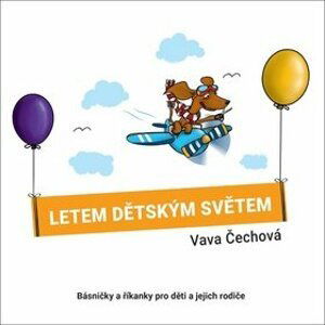 Letem dětským světem - Vava Čechová