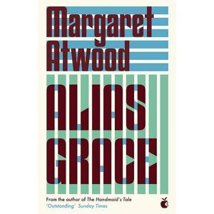 Alias Grace, 1.  vydání - Margaret Atwood