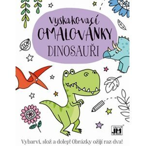 Dinosauři - Vyskakovací omalovánky - Kolektiv