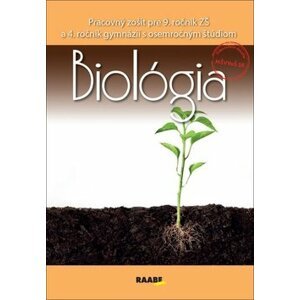 Biológia Pracovný zošit pre 9. ročník ZŠ a 4. ročník gymnázií - Eva Ihringová; Jana Višňovská