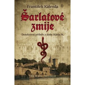 Šarlatové zmije - František Kalenda