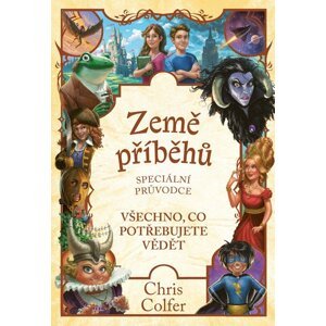 Země příběhů – speciální průvodce - Chris Colfer