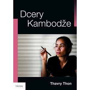 Dcery Kambodže - Thavry Thon