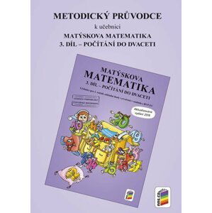 Metodický průvodce k Matýskově matematice 3. díl - aktualizované vydání 2018