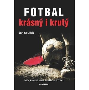 Fotbal krásný i krutý - Jan Souček