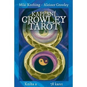 Kapesní Crowley Tarot - Kniha + 78 karet - Aleister Crowley