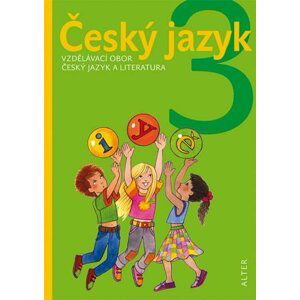 Český jazyk pro 3. ročník ZŠ, tvdá vazba - Ladislav Dvorský