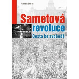 Sametová revoluce - František Emmert