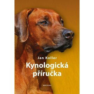 Kynologická příručka - Jan Koller