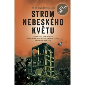 Strom nebeského květu - Gert Nygardshaug