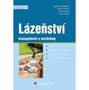 Lázeňství management a marketing - Dagmar Jakubíková