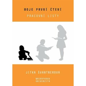 Moje první čtení - Pracovní listy - Jitka Švantnerová