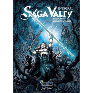 Sága Valty - Jean Dufaux