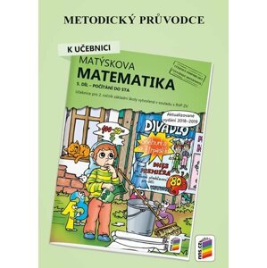 Metodický průvodce k Matýskově matematice 5. díl  - aktualizované vydání 2019