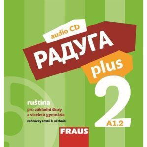 Raduga plus 2 pro ZŠ a víceletá gymnázia - CD