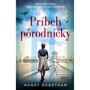 Príbeh pôrodníčky - Mandy Robotham