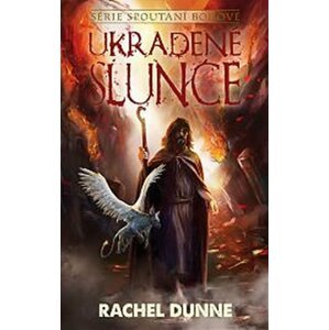 Ukradené slunce - Rachel Dunne