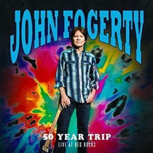 John Fogerty: 50 Year Trip - Live At Red Rocks CD - John Fogerty