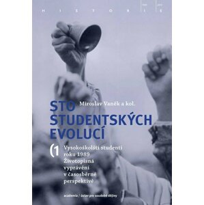 Sto studentských evolucí (3 svazky) - Miroslav Vaněk