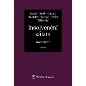 Insolvenční zákon / Komentář, 5.  vydání - Jan Kozák