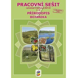 Přírodopis 7, 2. díl - Botanika (barevný pracovní sešit)