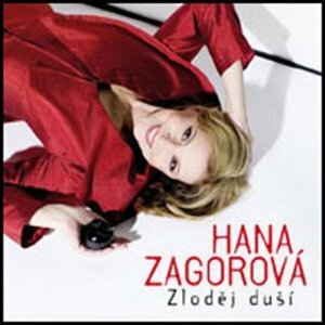 Zloděj duší - Hana Zagorová