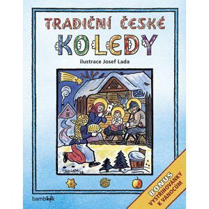 Tradiční české koledy (Bonus - vystřihovánky k Vánocům) - Josef Lada