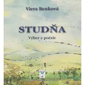 Studňa Výber z poézie - Viera Benková