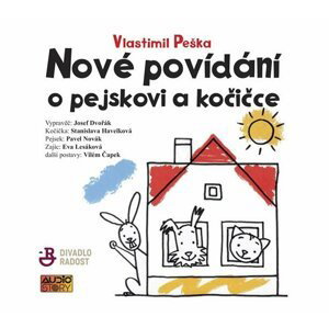 Nové povídání o pejskovi a kočičce - CDmp3 - Vlastimil Peška
