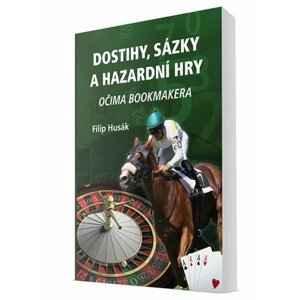 Dostihy, sázky a hazardní hry očima bookmakera - Filip Husák