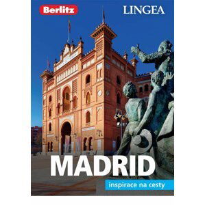 Madrid - Inspirace na cesty