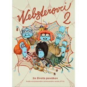 Websterovci 2 - Zo života pavúkov (slovensky) - Vanda Rozenbergová