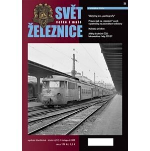 Svět velké i malé železnice 72 - (4/2019) - autorů kolektiv