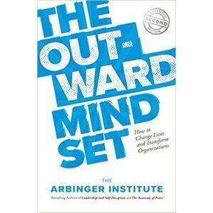 The Outward Mindset - Institute Arbinger