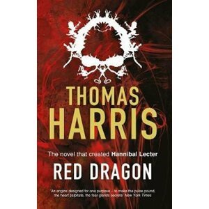 Red Dragon : (Hannibal Lecter) - Thomas Harris