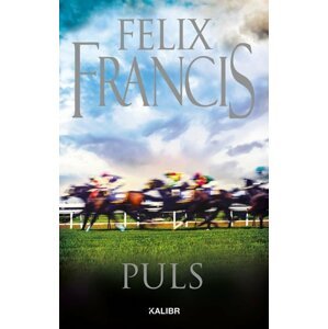 Puls, 1.  vydání - Felix Francis