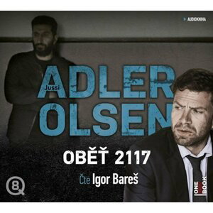 Oběť 2117 - 2 CDmp3 (Čte Igor Bareš) - Jussi Adler-Olsen