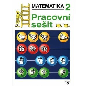 Matematika pro 2. ročník - Pracovní sešit, 6.  vydání - Marie Doubková