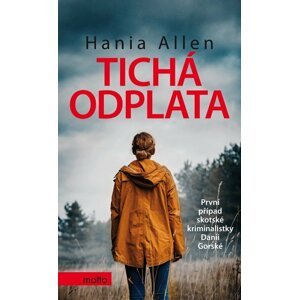 Tichá odplata - Hania Allen