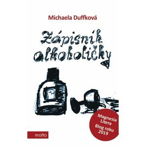 Zápisník alkoholičky, 1.  vydání - Michaela Duffková