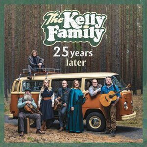 Kelly Family: 25 Years Later CD - Family Kelly